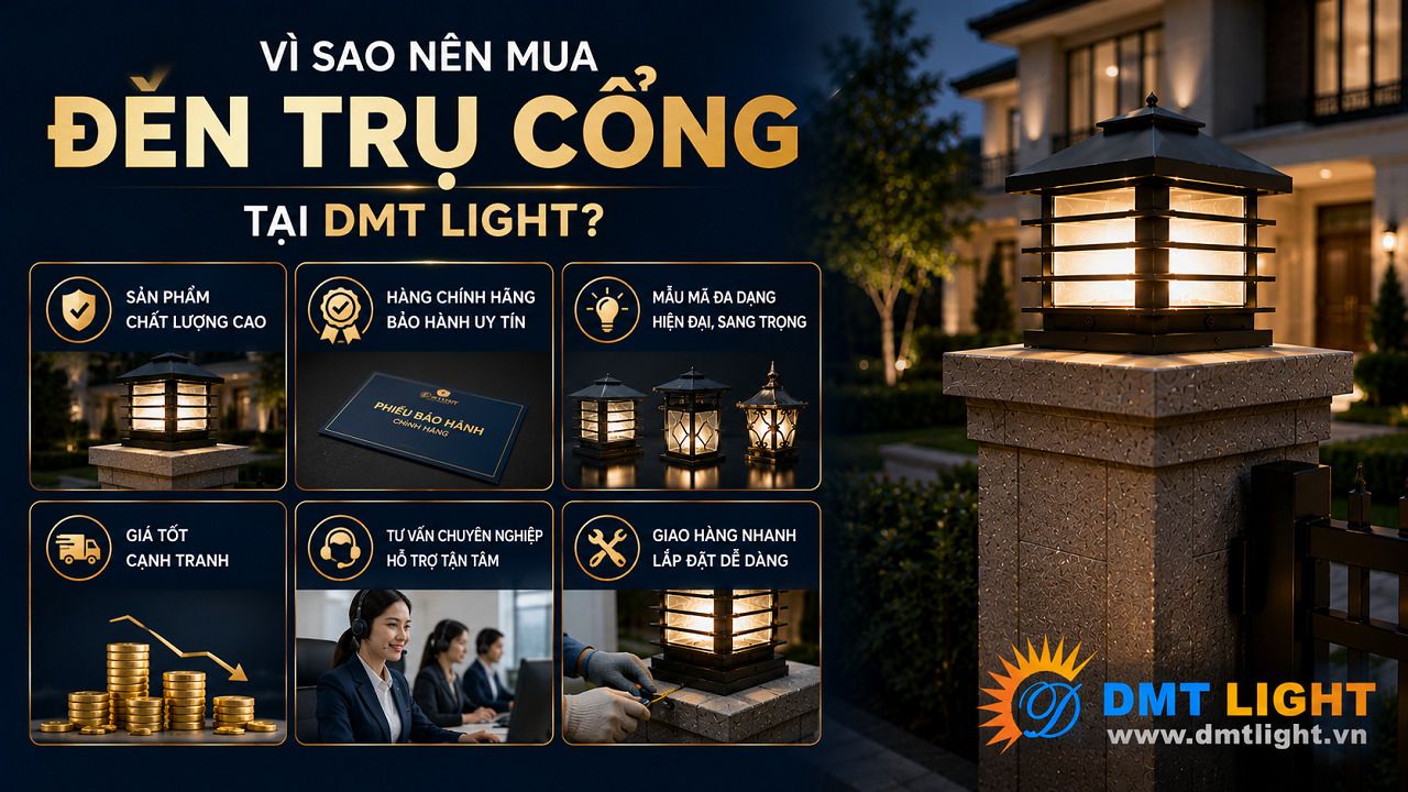 DMT Light cung cấp các sản phẩm đèn chính hãng mà bạn có thể an tâm lựa chọn
