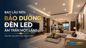 Bao lâu nên bảo dưỡng đèn LED âm trần một lần?