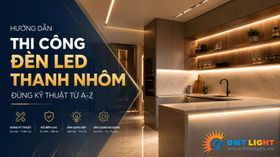 Hướng dẫn cách thi công đèn LED thanh nhôm đúng kỹ thuật 