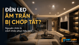 Đèn LED âm trần bị chớp tắt: Nguyên nhân và cách khắc phục hiệu quả