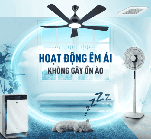 Quạt trần hoạt động êm ái
