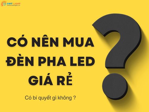 đèn pha led giá rẻ