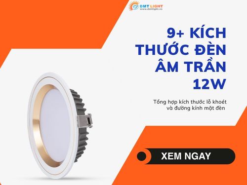 kích thước đèn led âm trần 12w