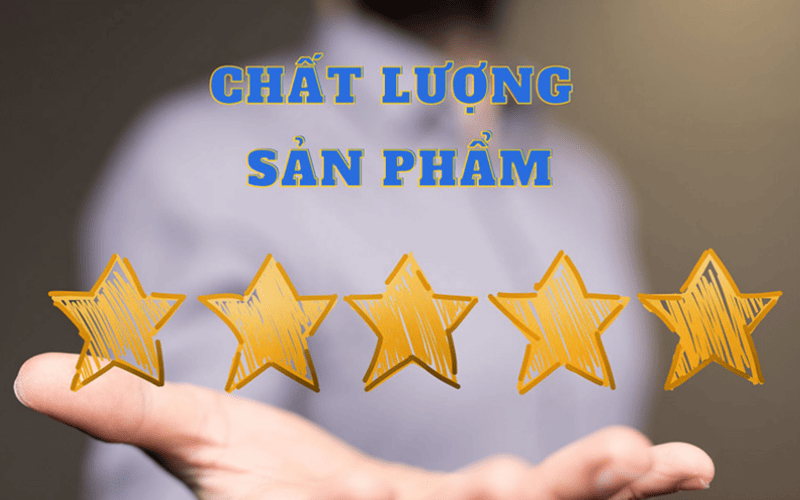 chất lượng sản phẩm