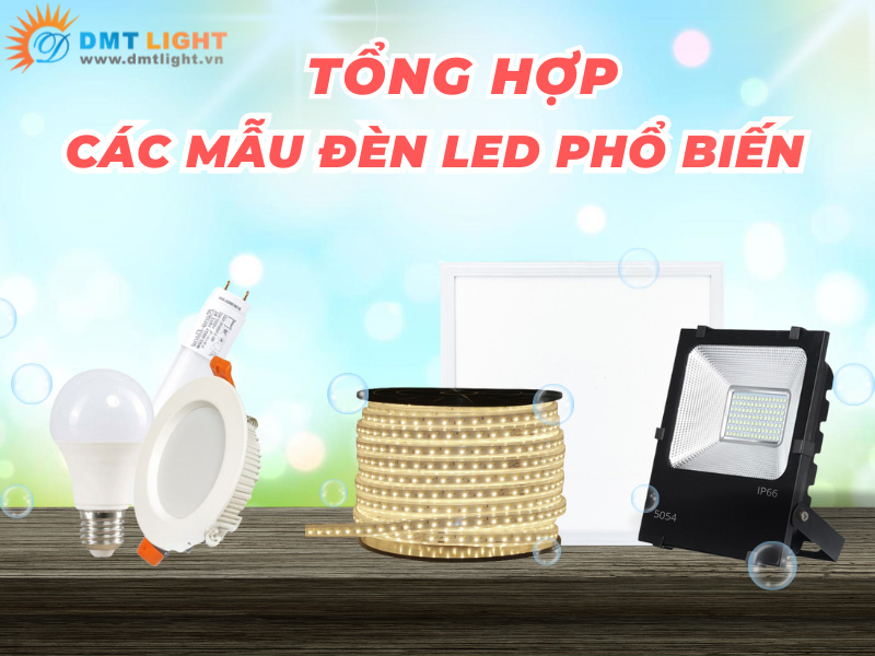 Các mẫu đèn led chiếu sáng
