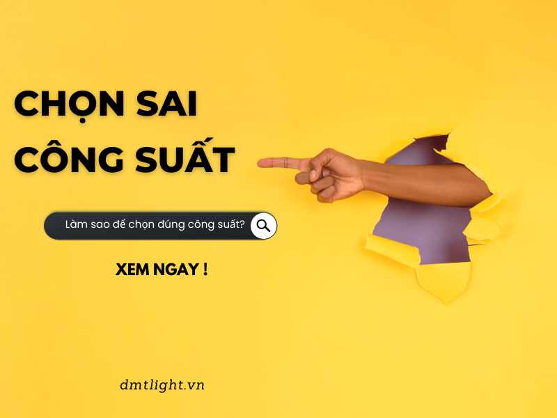 chọn sai công suất khi mua đèn pha led giá rẻ