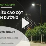 chiều cao cột đèn đường