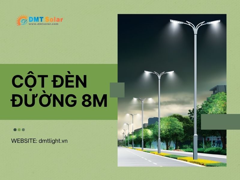 Cột đèn đường 8m