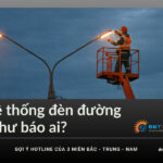 số điện thoại báo hư đèn đường