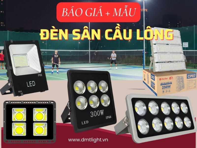 báo giá đèn LED sân cầu lông