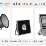 Mẫu đèn pha LED 24V siêu sáng